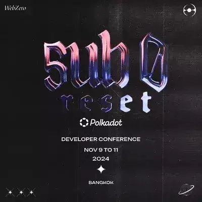 sub0 reset — the polkadot & substrate developer conference