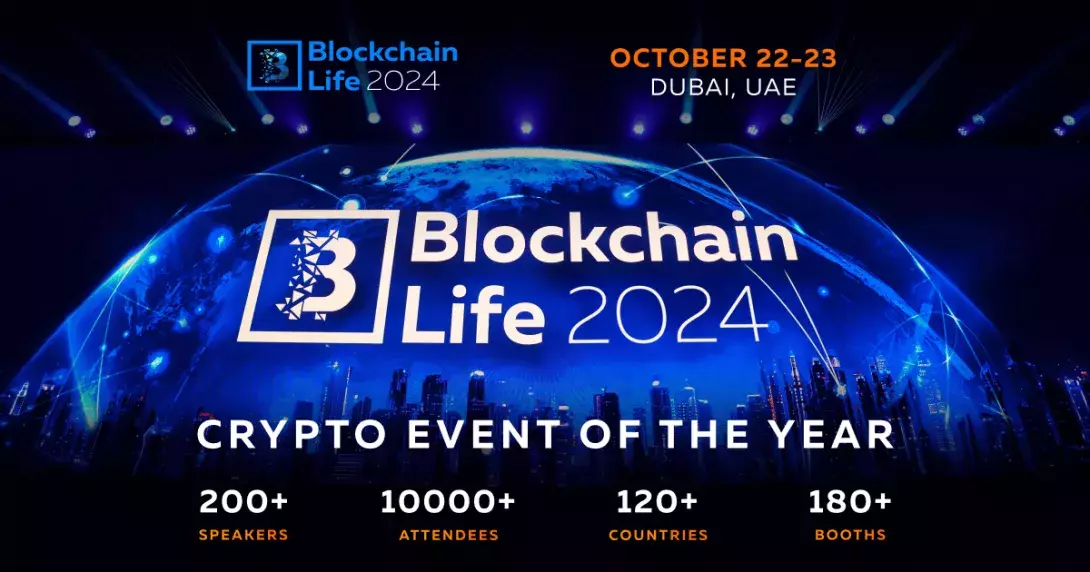 Blockchain Life 2024: Dubai