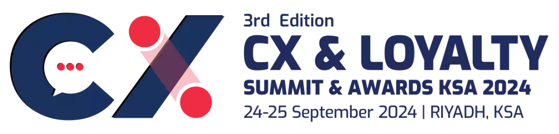 3rd Edition CX & Loyalty Summit & Awards KSA 2024